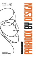 Paradox by Design B0GJDT9QK2 Book Cover