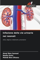 Infezione delle vie urinarie nei neonati (Italian Edition) 6208255716 Book Cover