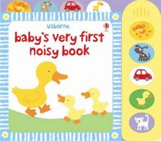Baby's Very First Noisy Book 0794526535 Book Cover