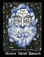 The Illustrated Pirkei Avot: A Graphic Novel of Jewish Ethics 0990515559 Book Cover