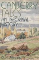 Canberry Tales: An Informal History 192187564X Book Cover