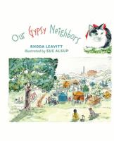 Our Gypsy Neighbors 1478709073 Book Cover