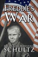 Freddie's War 1448921228 Book Cover