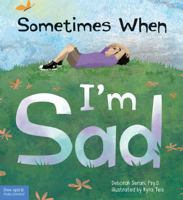 Sometimes When I’m Sad 1631983822 Book Cover