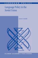 Language Policy in the Soviet Union 1402012985 Book Cover