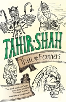 Trail of Feathers: In Search of the Birdmen of Peru