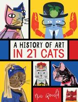 A History of Art in 21 Cats 1524851493 Book Cover