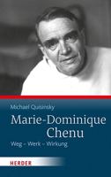 Marie-Dominique Chenu: Weg - Werk - Wirkung 3451392240 Book Cover