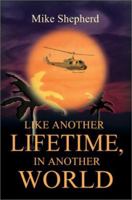 Like Another Lifetime, In Another World 0595230504 Book Cover