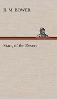 Starr of the Desert 151512634X Book Cover