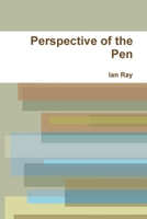 Perspective of the Pen 0557951240 Book Cover
