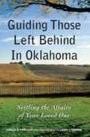 Guiding Those Left Behind in Oklahoma 1892407841 Book Cover