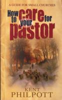 How to Care for your Pastor 0852346662 Book Cover