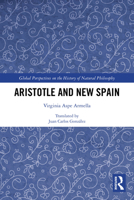 Aristotle and New Spain 103270599X Book Cover