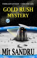 Gold Rush Mystery 1942612117 Book Cover