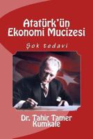 Ataturk'un Ekonomi Mucizesi 1481903985 Book Cover
