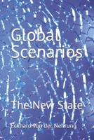 Global Scenarios: The New State B0GWGYPD27 Book Cover