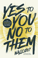 Yes to You, No to Them B0GT87GY64 Book Cover