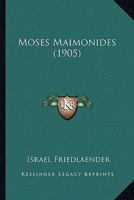 Moses Maimonides 1165467666 Book Cover