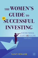The Women's Guide to Successful Investing: Achieving Financial Security and Realizing Your Goals 3031383729 Book Cover