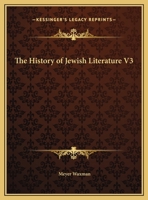 The History of Jewish Literature V3 1162591811 Book Cover