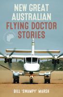New Great Australian Flying Doctor Stories 0733322379 Book Cover
