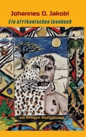 Ein afrikanisches Lesebuch: Mit farbigen Illustrationen 3347373189 Book Cover