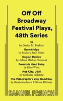 Off Off Broadway Festival Plays, 48th Series 0573711224 Book Cover