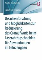 Ursachenforschung Und M�glichkeiten Zur Reduzierung Des Grataufwurfs Beim Laserabtragschneiden F�r Anwendungen Im Fahrzeugbau 3658195649 Book Cover