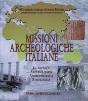 Missioni Archeologiche Italiane: La Ricerca Archeologica, Antropologica, Etnologica 8882650022 Book Cover