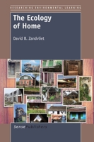 The Ecology of Home 9463005781 Book Cover