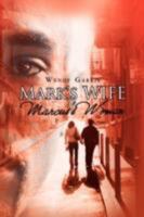 Mark's Wife/Marcus's Woman 1436356504 Book Cover