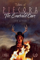 Tales of Piecora 1 - The Emerald Cave (The Book of Urm) B0DZ9GC152 Book Cover