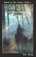 Greater Things Than Thou 1973274965 Book Cover