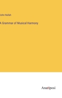 A Grammar of Musical Harmony 3382107988 Book Cover