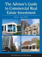 The Advisor's Guide to Commercial Real Estate Investment 1936362872 Book Cover