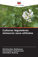 Cultures légumières mineures sous-utilisées (French Edition) 6139829232 Book Cover