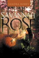 Savannah Rose 1466909633 Book Cover