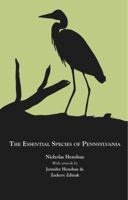 The Essential Species of Pennsylvania 0985237201 Book Cover