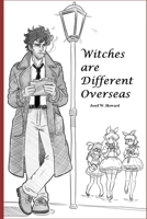 Witches are Different Overseas B0F3BGYDGL Book Cover