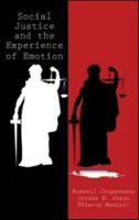 Social Justice and the Experience of Emotion 1848728441 Book Cover