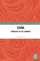 China: Confucius in the Shadows 0367456443 Book Cover