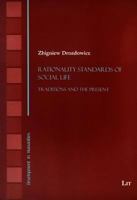 Rationality Standards of Social Life, 7: Traditions and the Present 3643903766 Book Cover