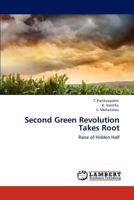Second Green Revolution Takes Root: Raise of Hidden Half 3846527122 Book Cover