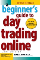 A Beginner's Guide to Day Trading Online 1580622720 Book Cover