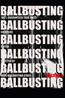 Ballbusting: Volume 1 B089M1H8F6 Book Cover