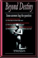 Beyond Destiny 0359988911 Book Cover