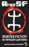 AfroSF: Science Fiction by African Writers 098700896X Book Cover