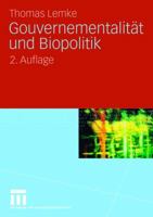 Gouvernementalität und Biopolitik 3531161555 Book Cover