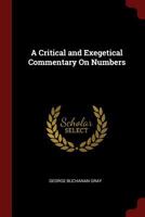 A Critical and Exegetical Commentary On Numbers 1375541447 Book Cover